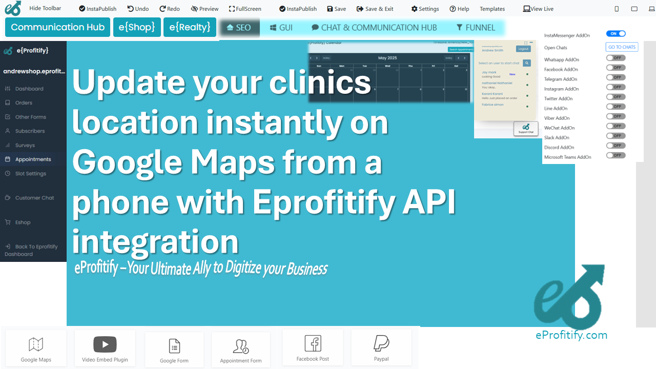 Update your clinics location instantly on Google Maps from a phone with Eprofitify API integration
